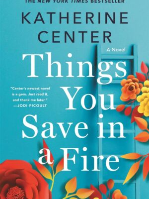 Things You Save In A Fire