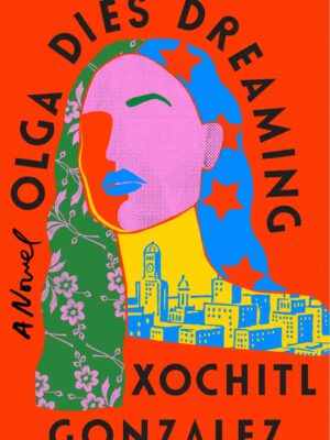 Olga Dies Dreaming