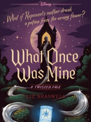 A Twisted Tale: What Once Was Mine