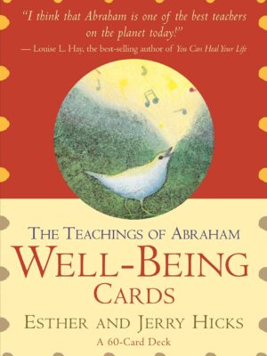 The Teachings of Abraham Well-Being Cards
