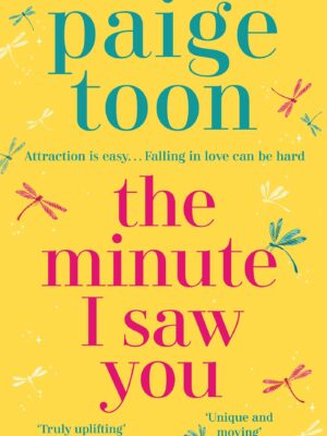 The Minute I Saw You