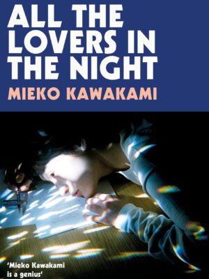 All the Lovers in the Night