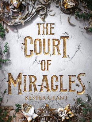 The Court of Miracles