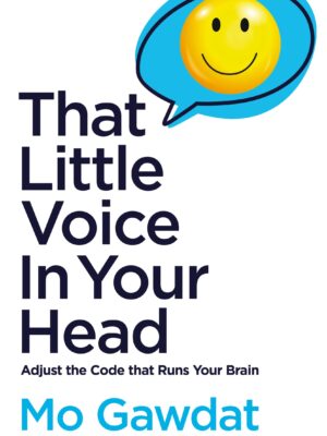 That Little Voice In Your Head