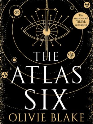 Atlas Series 1: The Atlas Six