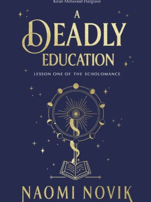 A Deadly Education