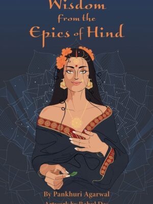Wisdom from the Epics of Hind