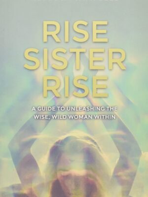 Rise Sister Rise