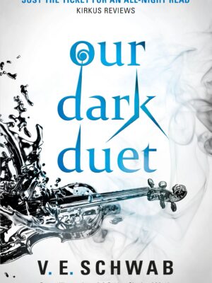 Our Dark Duet