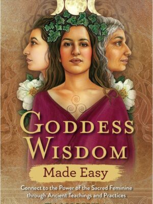Goddess Wisdom Made Easy