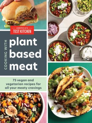 Cooking with Plant-Based Meat