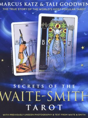 Secrets Of The Waite-Smith Tar