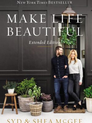 Make Life Beautiful