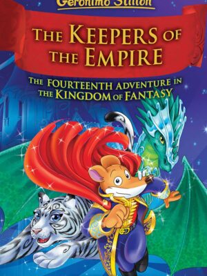 Geronimo Stilton and the Kingd