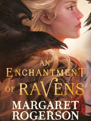 An Enchantment of Ravens