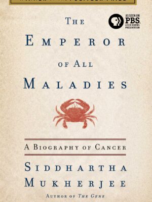 Emperor Of All Maladies