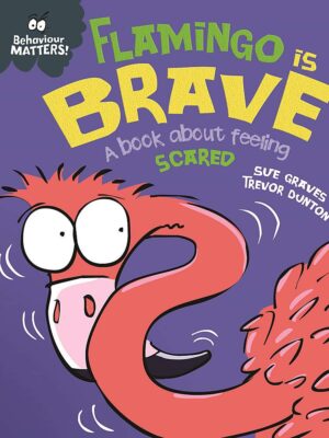 Flamingo Is Brave