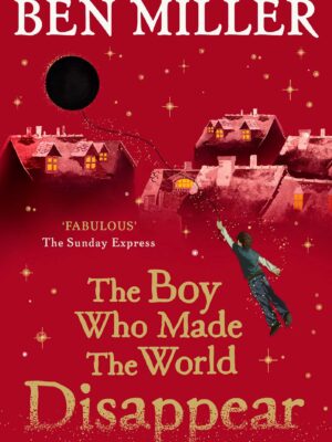 The Boy Who Made The World Dis