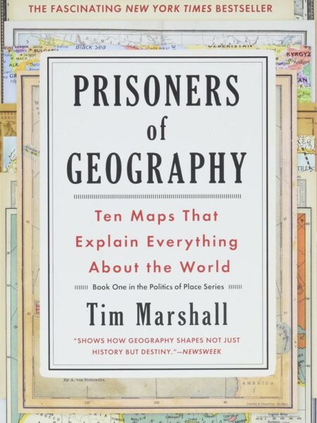 Prisoners of Geography