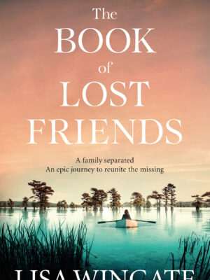 The Book Of Lost Friends