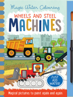 Wheels and Steel - Machines