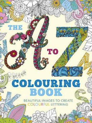 The A to Z Colouring Book
