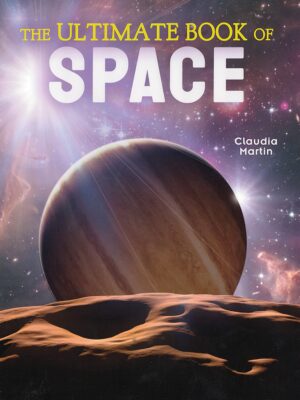 The Ultimate Book Of Space