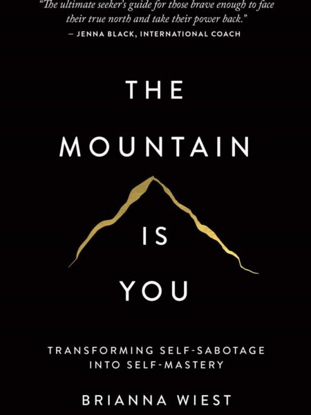 The Mountain Is You