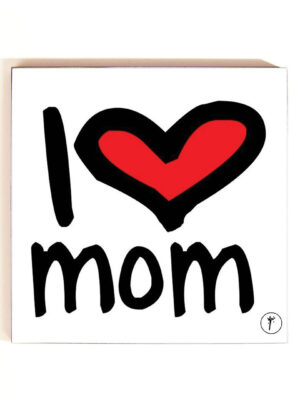Coaster -Mom