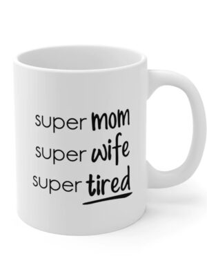 Super Mom Mug