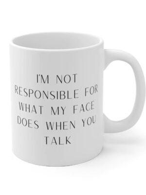 Not Responsible Funny Printed