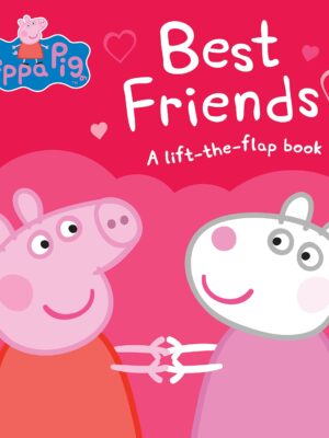 Peppa Pig: Best Friends: A Lif