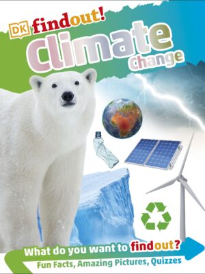 About DKfindout! Climate Chang