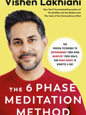 The 6 Phase Meditation Method