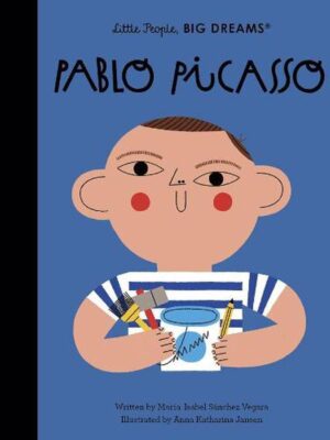 Little People, Big Dreams 74: Pablo Picasso