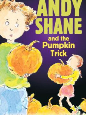 Andy Shane and the Pumpkin