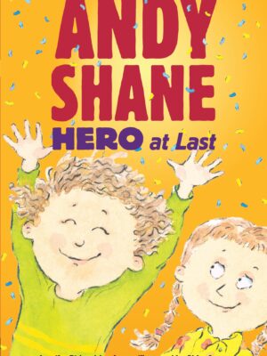 Andy Shane, Hero at Last