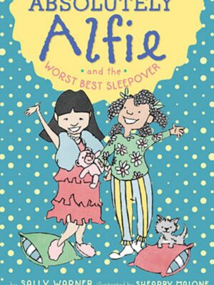 Absolutely Alfie and the Worst