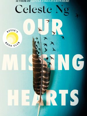 Our Missing Hearts
