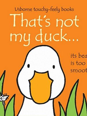 That's not my duck