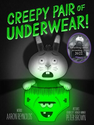 Creepy Pair of Underwear!