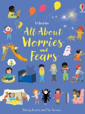 All About Worries and Fears