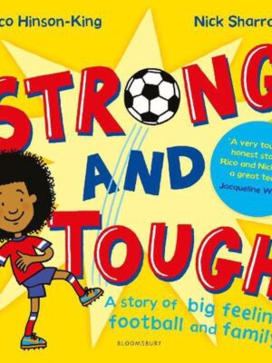 Strong and Tough