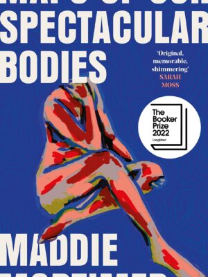 Maps of our spectacular Bodies