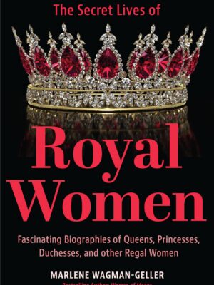 The Secret Lives of Royal Wome