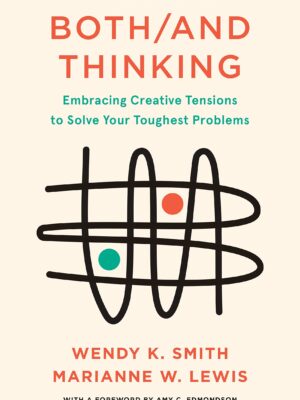 Both/And Thinking