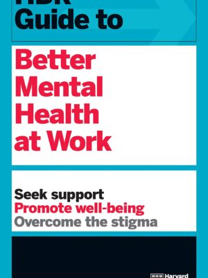 Better Mental Health at Work