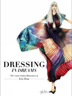 Dressing in Dreams
