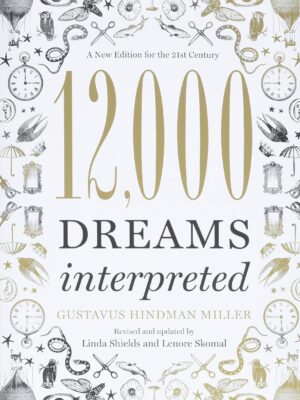 12,000 Dreams Interpreted