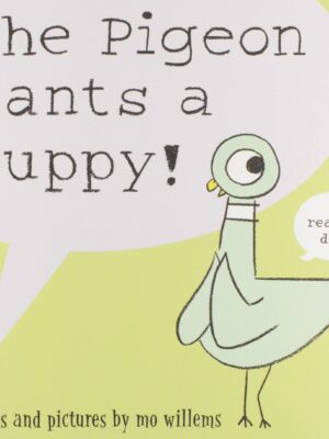 The Pigeon Wants a Puppy